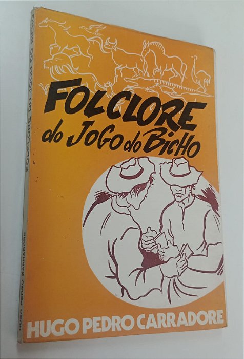 Livro Folclore do Jogo do Bicho Autor Carradore, Hugo Pedro (1979) [usado]