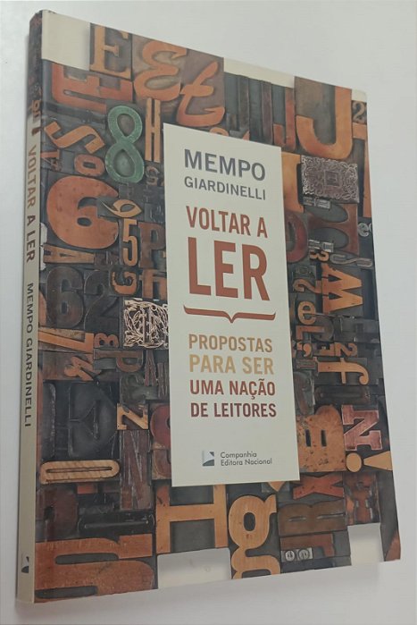 Livro Voltar a Ler: Propostas para Ser Uma Nação de Leitores Autor Giardinelli, Mempo (2010) [seminovo]