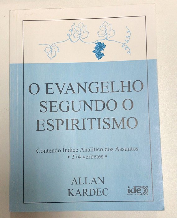 Livro o Evangelho Segundo o Espiritismo Autor Kardec, Allan (2005) [usado]