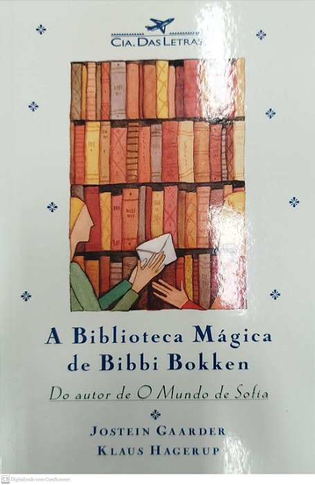 Livro a Biblioteca Mágica de Bibbi Bokken Autor Gaarder, Jostein (2005) [seminovo]
