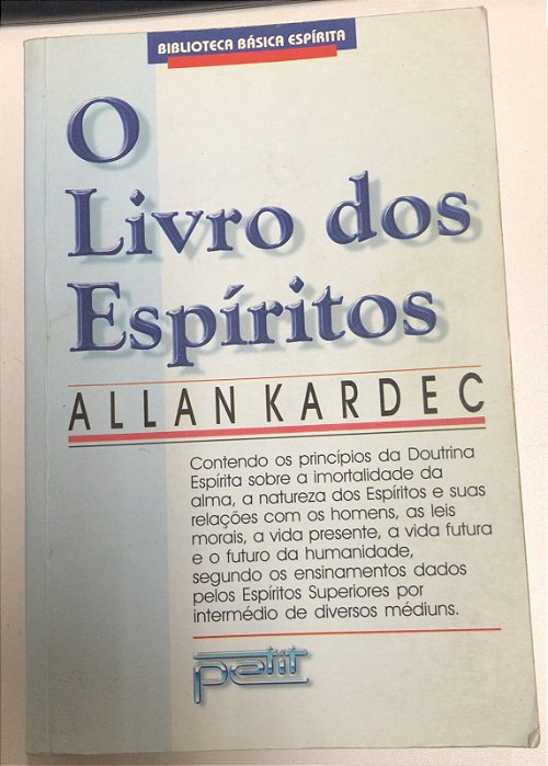 Livro o Livro dos Espíritos Autor Kardec, Allan (1999) [usado]