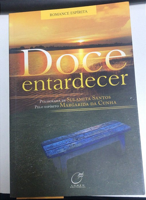 Livro Doce Entardecer Autor Santos, Sulamita (2008) [usado]