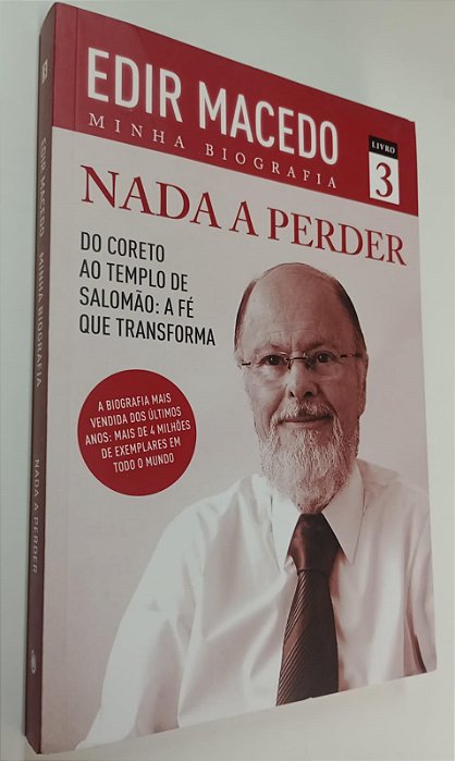 Livro Minha Biografia - Nada a Perder 3 Autor Macedo, Edir (2014) [seminovo]
