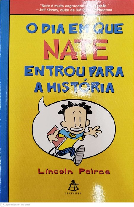 Livro o Dia em que Nate Entrou para a História Autor Peirce, Lincoln (2014) [seminovo]