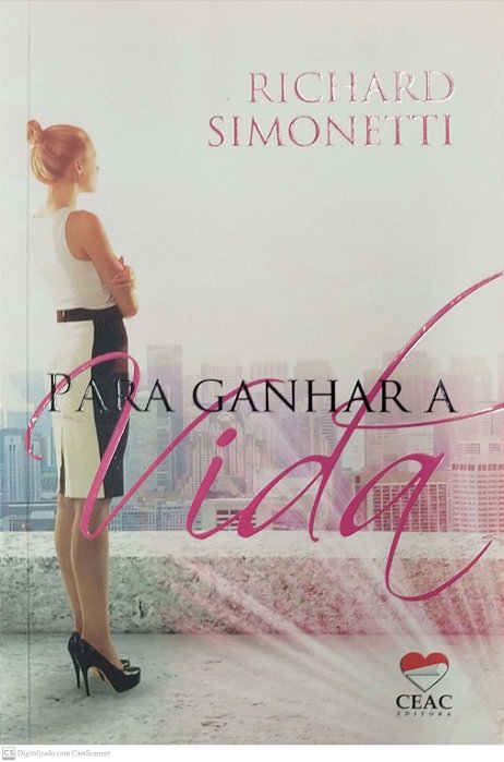 Livro para Ganhar a Vida Autor Simonetti, Richard (2014) [usado]