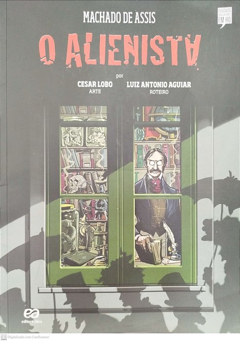 Gibi o Alienista Autor Assis, Machado de (2013) [usado]
