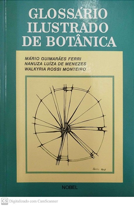 Livro Glossário Ilustrado de Botânica Autor Ferri, Mário Guimarães (1981) [usado]