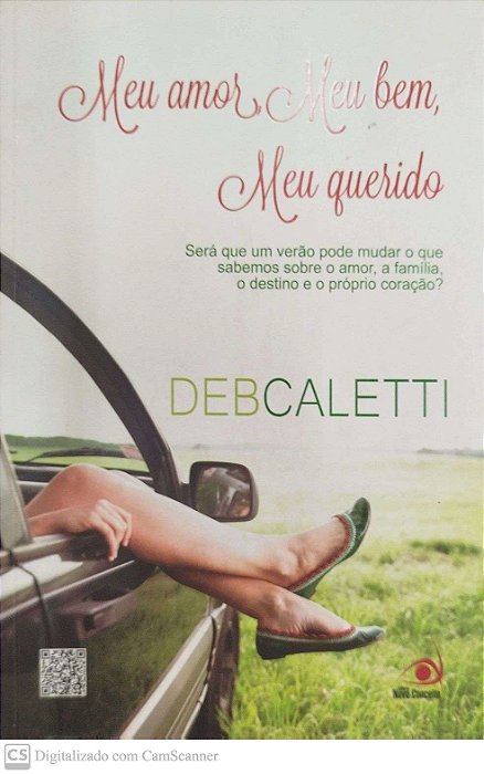 Livro Meu Amor, Meu Bem, Meu Querido Autor Caletti, Deb (2013) [seminovo]