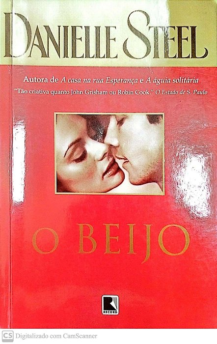 Livro o Beijo Autor Steel, Danielle (2009) [usado]