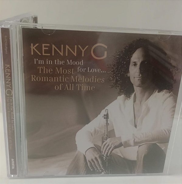 Cd I''m In The Mood For Love - Kenny G Interprete Kenny G (2006) [usado]
