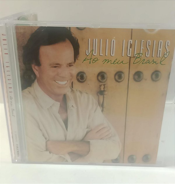 Cd ao Meu Brasil - Julio Iglesias Interprete Julio Iglesias (2001) [usado]