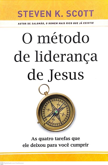Livro o Método de Liderança de Jesus Autor Scott, Steven K. (2016) [seminovo]
