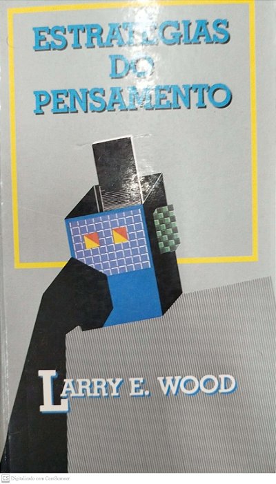 Livro Estratégias do Pensamento Autor Wood, Larry E. (1989) [usado]