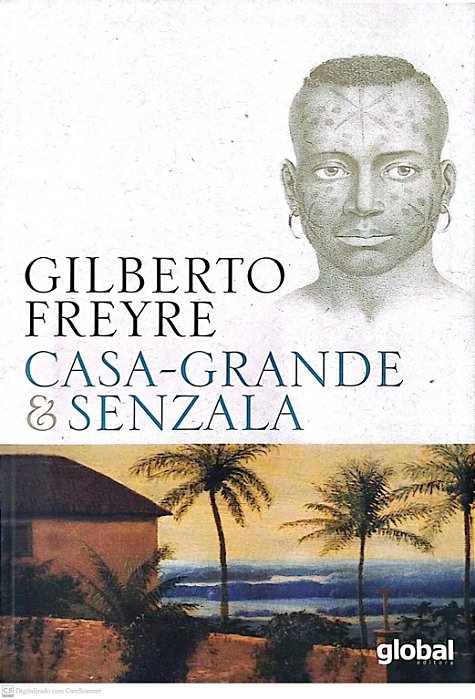 Livro Casa-grande e Senzala Autor Freyre, Gilberto (2006) [seminovo]