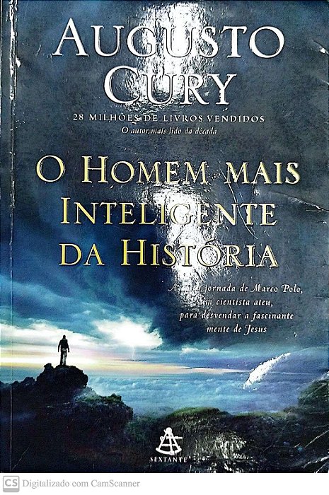 Livro o Homem Mais Inteligente da História Autor Cury, Augusto (2016) [usado]