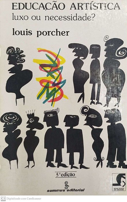 Livro Educação Artística: Luxo ou Necessidade? Autor Porcher, Louis (1982) [usado]