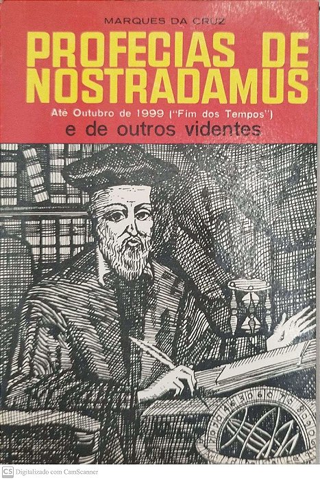Livro Profecias de Nostradamus e de Outros Videntes Autor Cruz, Marques da (1980) [usado]