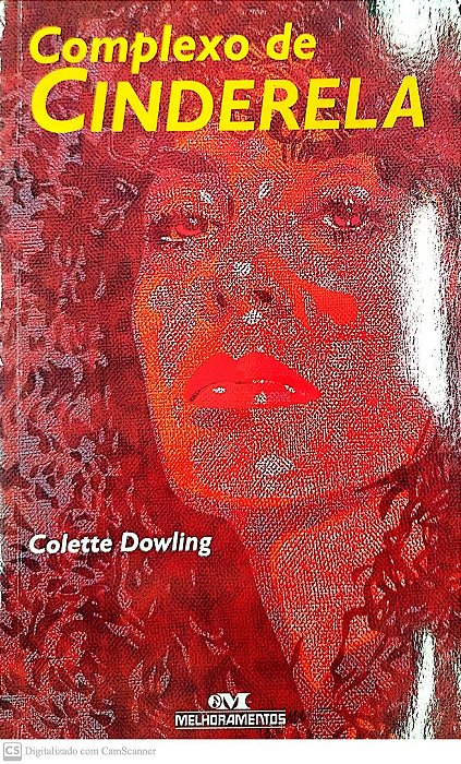 Livro Complexo de Cinderela Autor Dowling, Colette (2002) [seminovo]