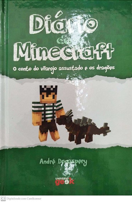 Livro o Conto do Vilarejo Assustado e os Dragões - Diário de Minecraft Autor Degaspery, André (2015) [seminovo]