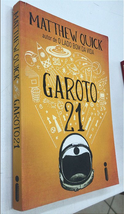 Livro Garoto 21 Autor Quick, Matthew (2016) [usado]