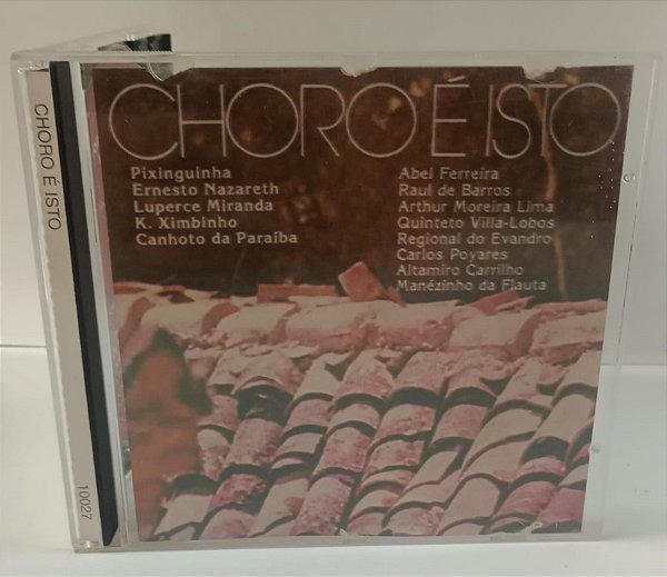 Cd Choro é Isto [coletânea 1995] Interprete Vários (1995) [usado]