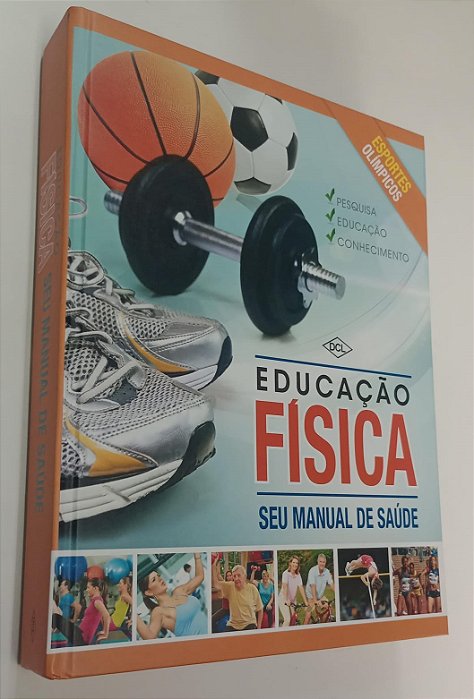 Livro Educação Física: seu Manual de Saúde Autor Vários Autores (2013) [seminovo]