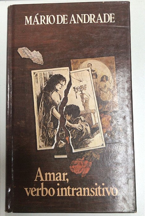 Livro Amar, Verbo Intransitivo Autor Andrade, Mário de [usado]
