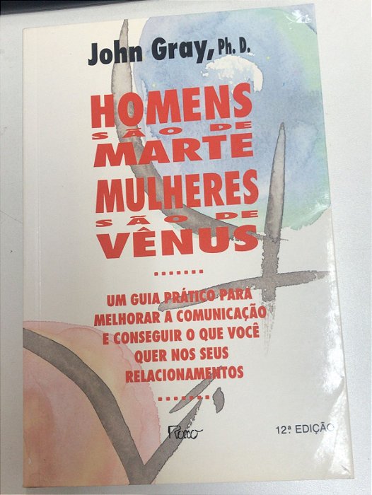 Livro Homens São de Marte Mulheres São de Vênus Autor Gray, John (1997) [usado]