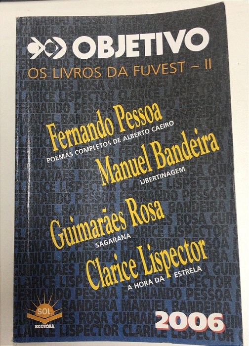 Livro os Livros da Fuvest- Ii Autor Vários Autores (2004) [usado]
