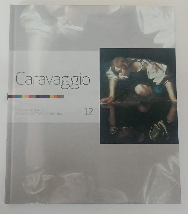 Livro Caravaggio - Coleção Folha Grandes Mestres da Pintura 12 Autor Ricart [coord], Joan (2007) [seminovo]