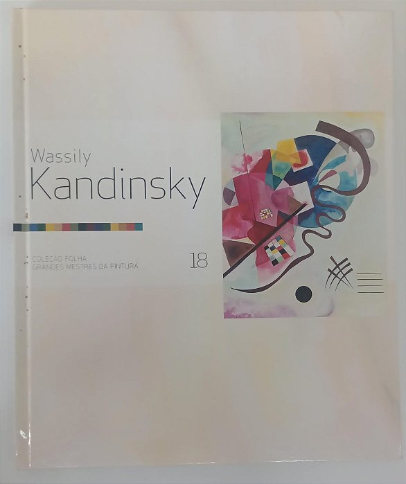 Livro Wassily Kandinsky - Coleção Folha Grandes Mestres da Pintura 18 Autor Ricart [coord], Joan (2007) [seminovo]