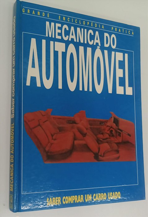 Livro Saber Comprar um Carro Usado - Mecânica do Automóvel Autor Nieto [dir], Miguel Angel (1988) [seminovo]