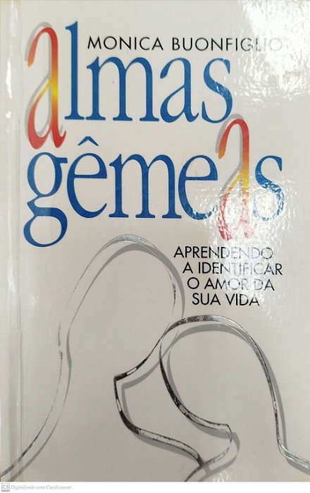 Livro Almas Gêmeas Autor Buonfiglio, Monica (1996) [usado]