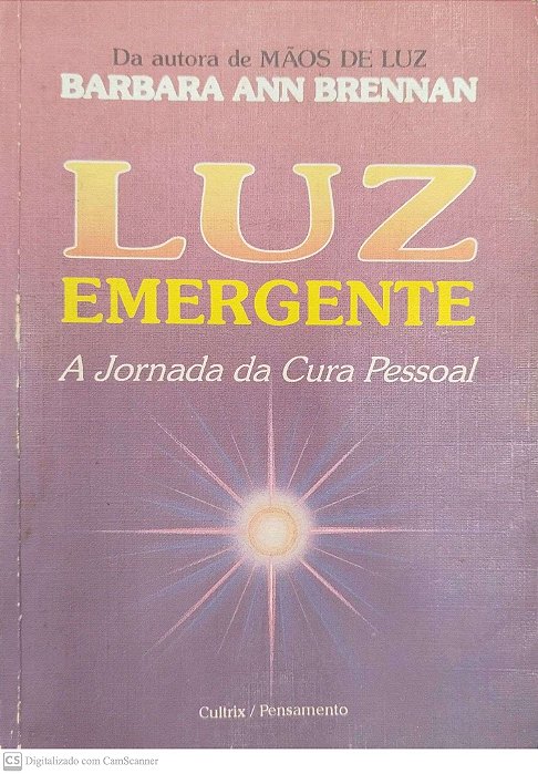 Livro Luz Emergente Autor Brennan, Barbara Ann (1999) [usado]
