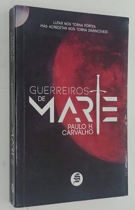 Livro Guerreiros de Marte Autor Carvalho, Paulo H. (2018) [seminovo]