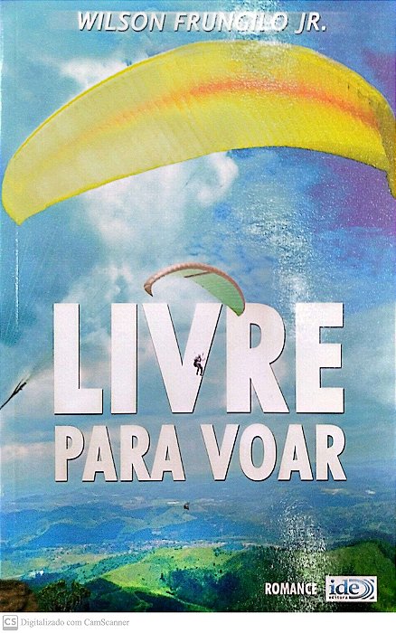 Livro Livre para Voar Autor Jr, Wilson Frungilo (2002) [usado]
