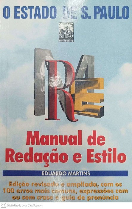 Livro Manual de Redação e Estilo - o Estado de S. Paulo Autor Martins, Eduardo (1999) [usado]