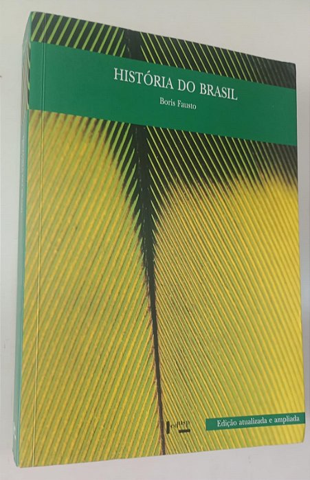 Livro História do Brasil Autor Fausto, Boris (2015) [seminovo]