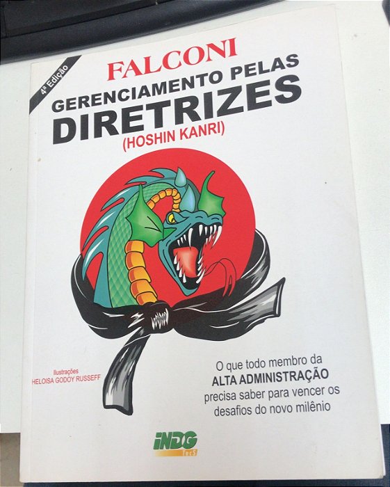 Livro Gerenciamento Pelas Diretrizes (hoshin Kanri) Autor Campos, Vicente Falconi (2004) [usado]