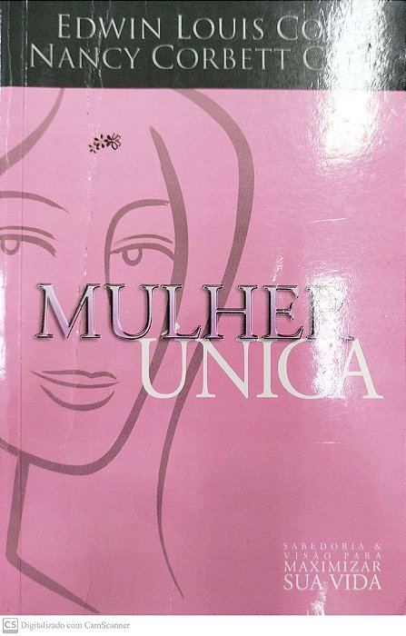 Livro Mulher Única Autor Cole, Edwin Louis (2008) [usado]