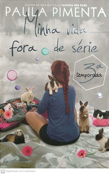 Livro Minha Vida Fora de Série 3ª Temporada Autor Pimenta, Paula (2015) [seminovo]