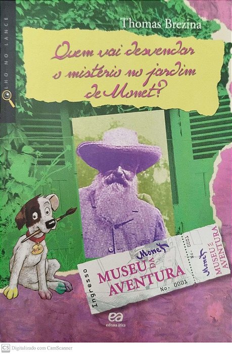 Livro Quem Vai Desvendar o Mistério no Jardim de Monet? Autor Brezina, Thomas (2014) [seminovo]