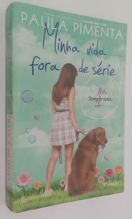 Livro Minha Vida Fora de Série: 1° Temporada Autor Pimenta, Paula (2014) [usado]