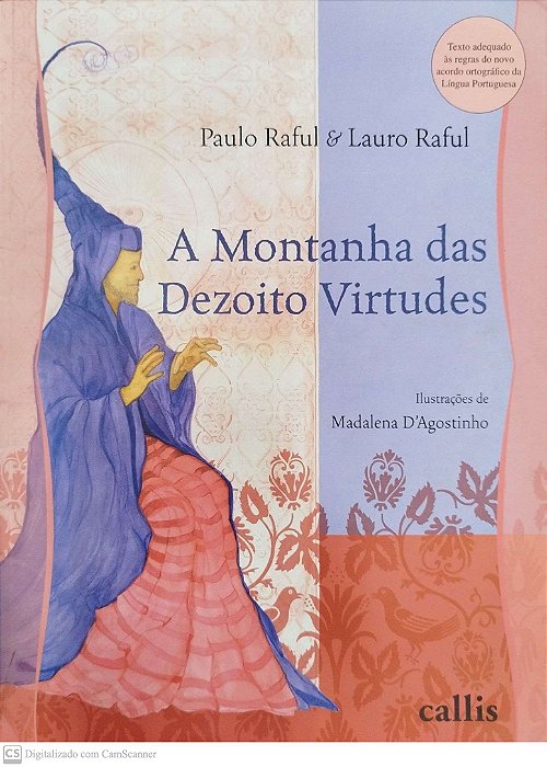 Livro a Montanha das Dezoito Virtudes Autor Raful, Paulo (2009) [seminovo]