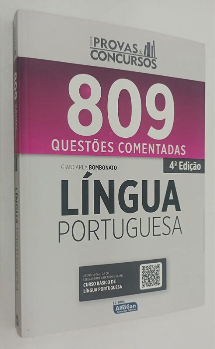 Livro 809 Questões Comentadas - Língua Portuguesa Autor Bombonato, Giancarla (2022) [seminovo]
