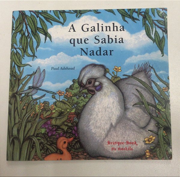 Livro a Galinha que Sabia Nadar Autor Adshead, Paul (2007) [usado]