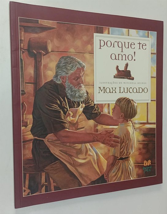 Livro Porque Te Amo ! Autor Lucado, Max (2004) [seminovo]