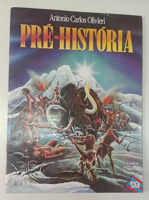 Livro Pré-história / o Cotidiano na História Autor Olivieri, Antonio Carlos (1990) [usado]