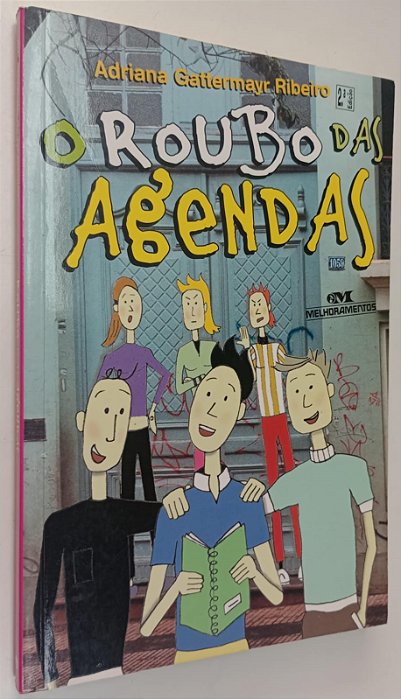 Livro o Roubo das Agendas Autor Ribeiro, Adriana Gattermayr (2005) [usado]