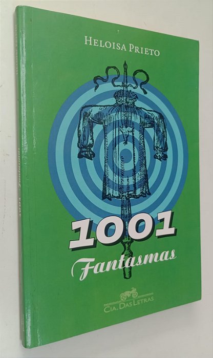 Livro 1001 Fantasmas Autor Prieto, Heloisa (2010) [seminovo]